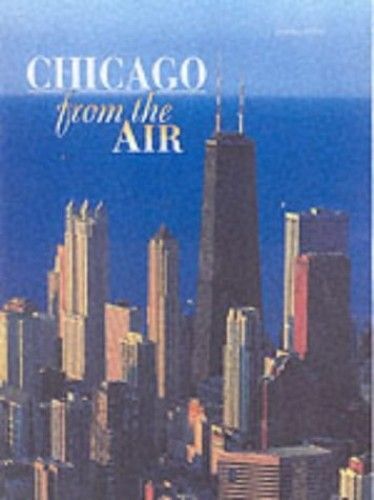 Chicago From The Air