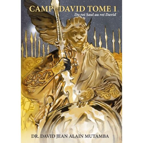Camp David Tome 1