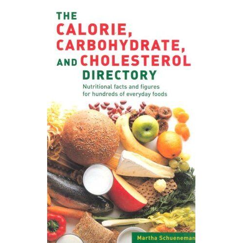 Calorie, Carbohydrate And Cholesterol Directory