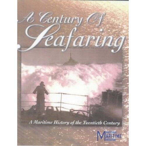 The Conway History Of Seafaring In The Twentieth Century