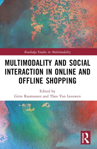 Multimodality And Social Interaction In Online And Offline Shopping