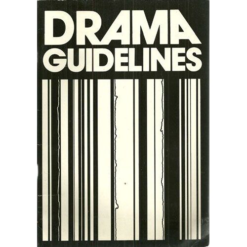 Drama Guidelines