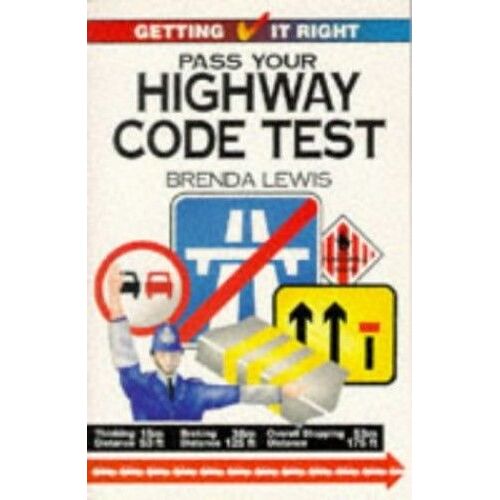 Pass Your Highway Code Test (Getting It Right)
