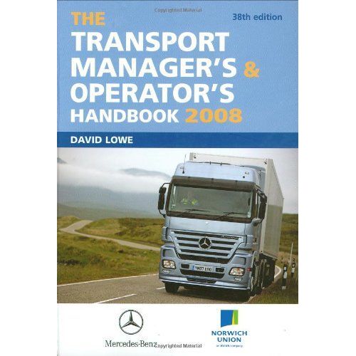 The Transport Manager's And Operator's Handbook 2008