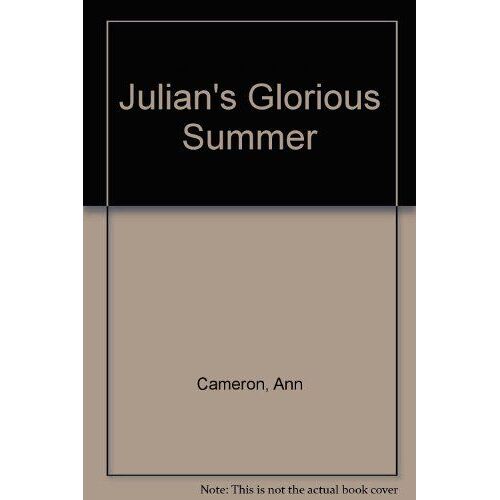 Julian's Glorious Summer
