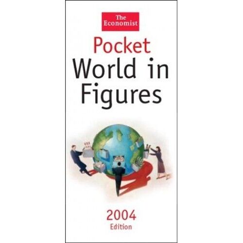Pocket World In Figures 2004 (Economist)