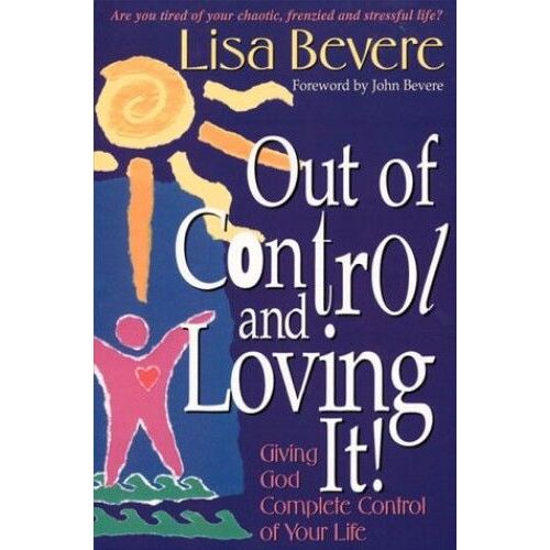 Out Of Control And Loving It!