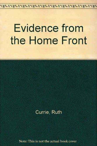 Evidence From The Home Front