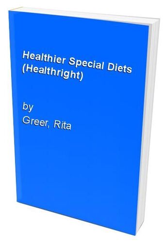 Healthier Special Diets (Healthright)