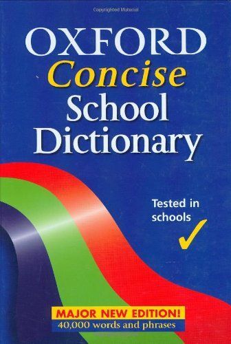 Oxford Concise School Dictionary