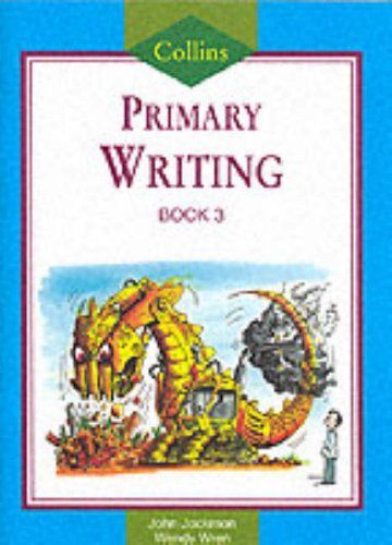 Collins Primary Writing (4) - Pupil Book 3: Bk. 3