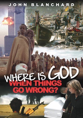 Where Is God When Things Go Wrong?