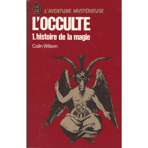 L'occulte; 1: Histoire De La Magie A330
