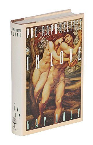 The Pre-Raphaelites In Love