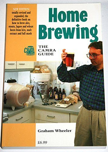 Camra Guide To Home Brewing (Camra Guides)