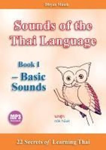Sounds Of The Thai Language Book I - Basic Sounds