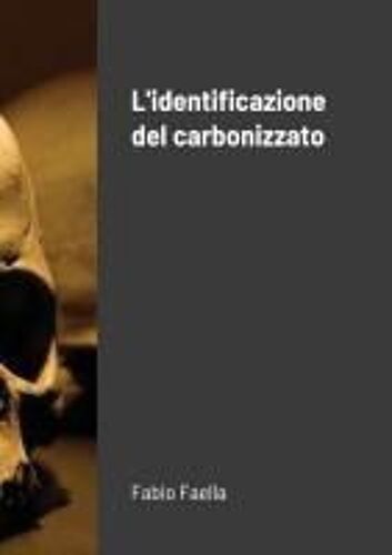 L'identificazione Del Carbonizzato