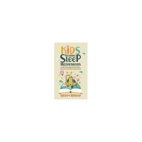Kids Bedtime Sleep Meditations