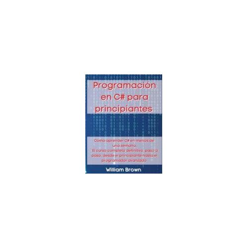 Programación En C# Para Principiantes