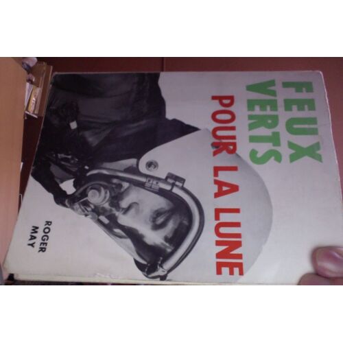 Feux Verts Pour La Lune