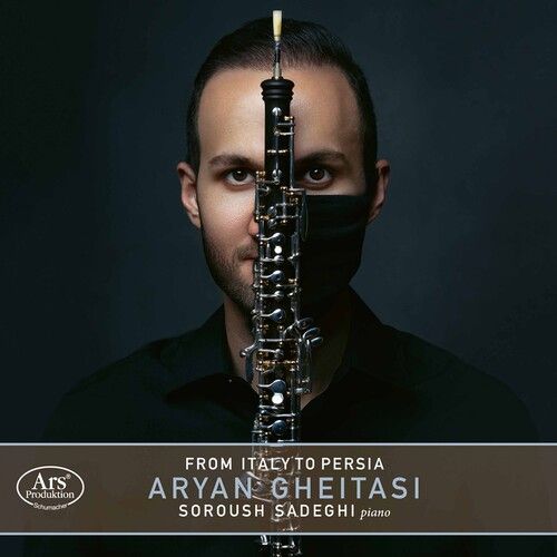 Aryan Gheitasi - From Italy To Persia [Compact Discs]