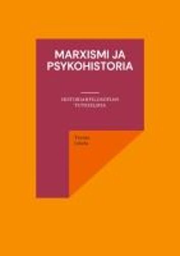 Marxismi Ja Psykohistoria
