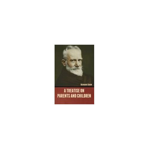 A Treatise On Parents And Children