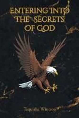 Entering Into The Secrets Of God