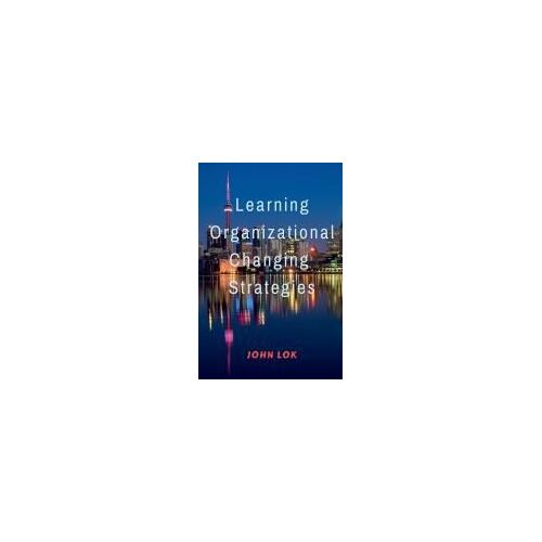 Learning Organizational Changing Strategies