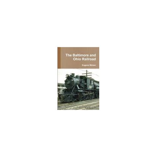 The Baltimore And Ohio Railroad