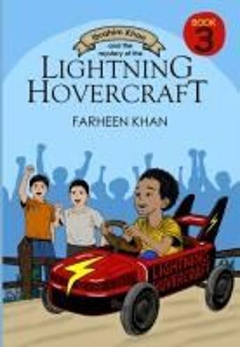 Ibrahim Khan And The Mystery Of The Lightning Hovercraft