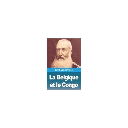 La Belgique Et Le Congo