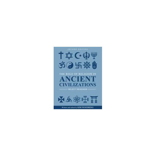 The Role Of Religion In Ancient Civilizations