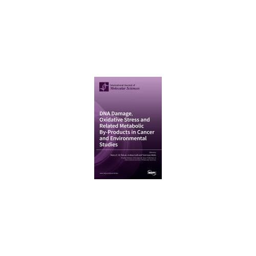 Dna Damage, Oxidative Stress And Related Metabolic By-Products In Cancer And Environmental Studies