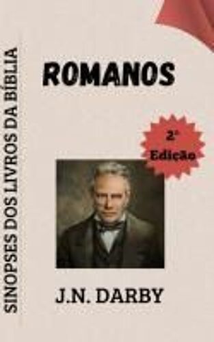 Romanos: Sinopses Dos Livros Da Bíblia (Portuguese Edition)