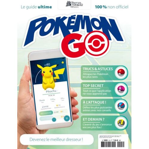 Le Guide Ultime Pokemon Go 8