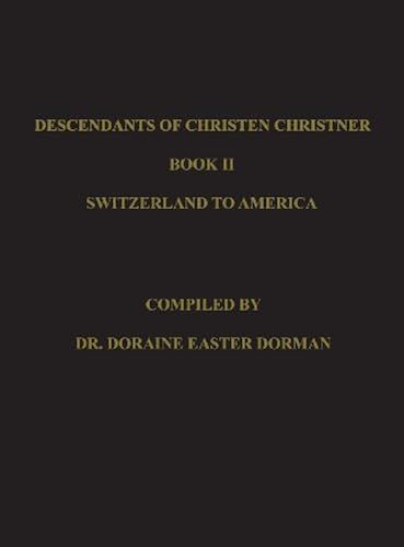 Descendants Of Christen Christner