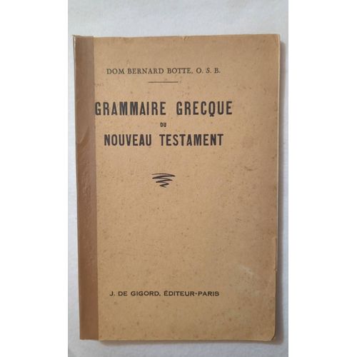 Grammaire Grecque Du Nouveau Testament