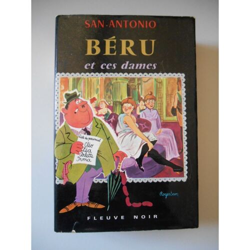 Béru Et Ses Dames / San Antonio / Réf37309