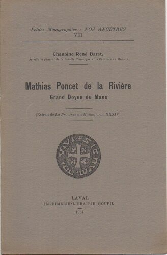 Mathias Poncet De La Rivière - Grand Doyen Du Mans
