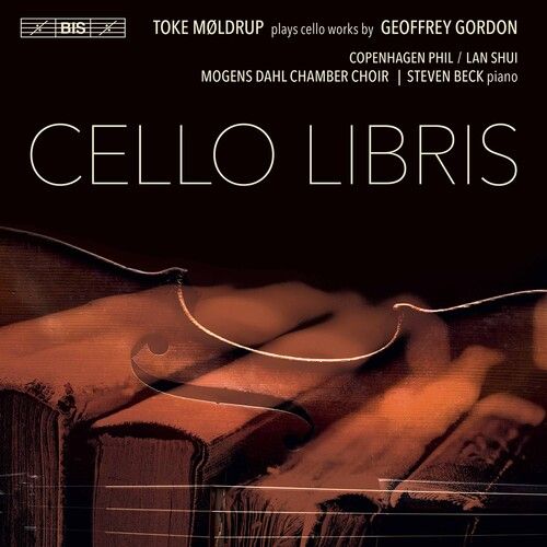 Moldrup Copenhagen Phil Shui Beck Mogens Dahl Chamber Choir Dahl - Cello Libris [Compact Discs]