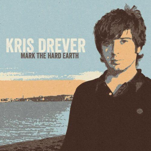 Kris Drever - Mark The Hard Earth (Remaster) [Cd] Uk - Import