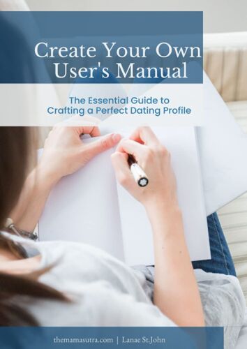 Create Your Own User's Manual Workbook: The Essential Guide To Crafting A Perfect Dating Profile