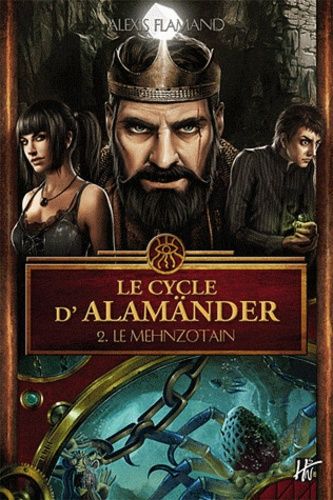 Le Cycle D'alamänder Tome 2 - Le Menzhotain