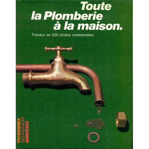 Toute La Plomberie A La Maison