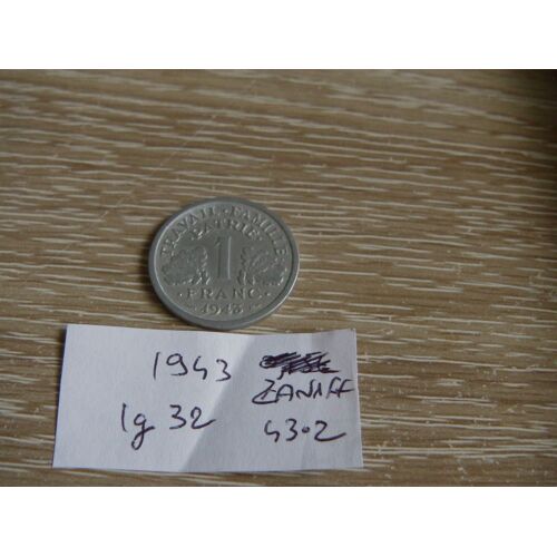 1 Franc Francisque Alu 1943 ( Zan1ff43.2 ) En L'état Sur Les Photos