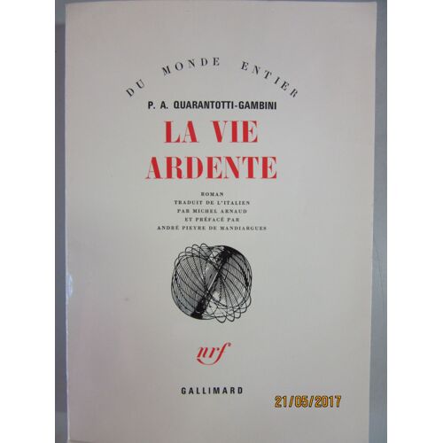La Vie Ardente.