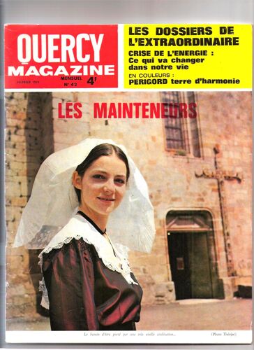 Quercy Magazine N°42 Gourdon-Marcillac-Abbaye Souillac-La Noix-1789-Najac-Labastide-Decazeville-
