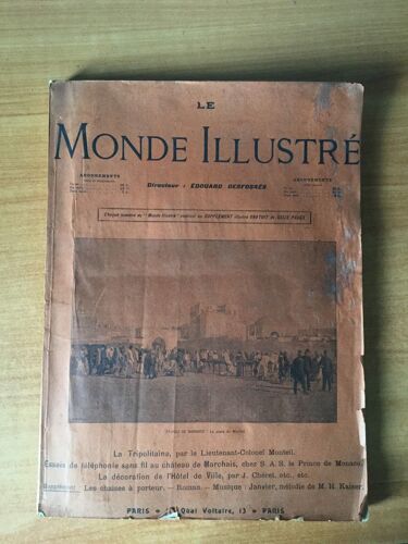 Le Monde Illustre 1902 Contenant Des Num?Ros La Vie Illustr?E, Du Monde Illustr? Et De L'illustration