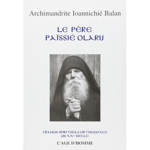 Le Père Païssié Olaru